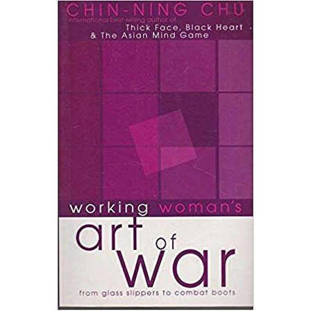 The Working Woman's Art of War