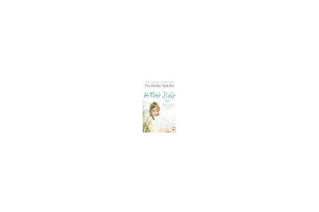 At First Sight - Nicholas Sparks
