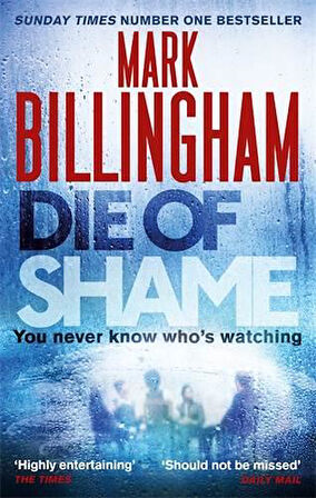 Die of Shame - Mark Billingham
