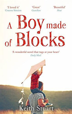 A Boy Made of Blocks - Keith Stuart