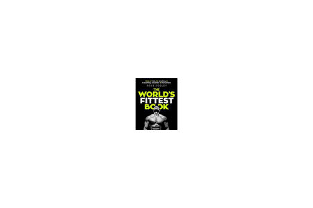 The World's Fittest Book - Ross Edgley