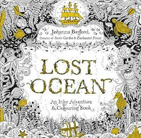 Lost Ocean An Inky Adventure & Colouring Book - Johanna Basford