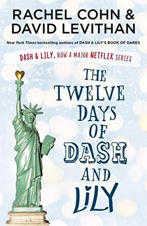 The Twelve Days of Dash and Lily - Rachel Cohn