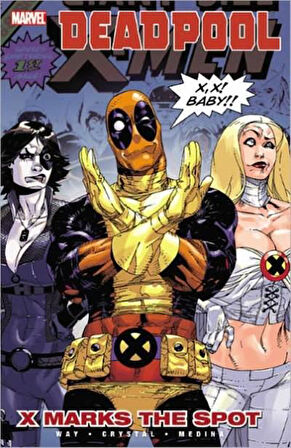 Deadpool - Volume 3 - Daniel Way