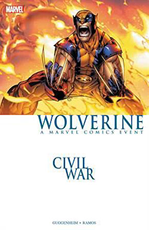 Wolverine: Civil War - Marc Guggenheim