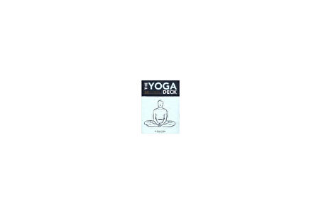 The Yoga Deck: 50 Poses and Meditations - Olivia Miller