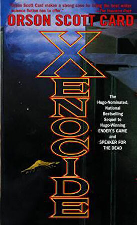 Xenocide (Ender 3) - Orson Scott Card