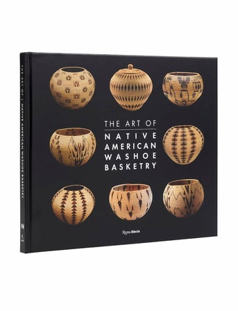 Rizzoli The Art of Washoe Basketry 9780847843671