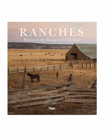 Rizzoli Ranches Home on the Range in California 9780847848669
