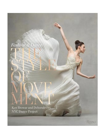Rizzoli The Style of Movement Fashion & Dance 9780847864089