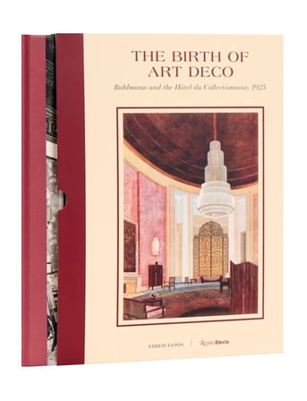Rizzoli The Birth of Art Deco Ruhlmann and LHotel du Collectionneur, 1925 9780847874354