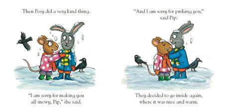 Pip and Posy: The Snowy Day