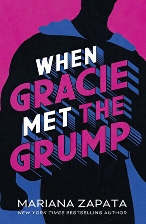 When Gracie Met the Grump - Mariana Zapata