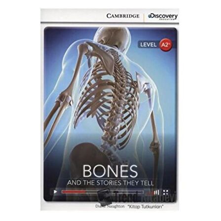 Bones: And the Stories They Tell (Book with Online Access Code)