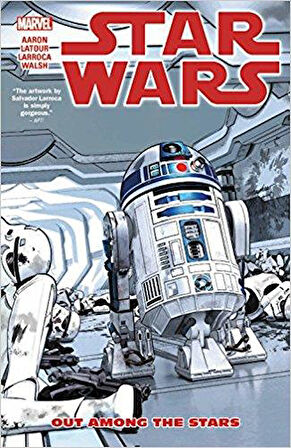 Star Wars 6: Out Among The Stars - Jason Aaron