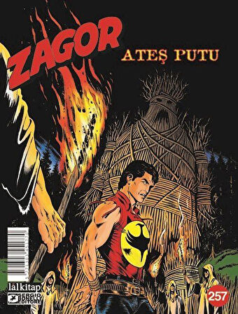 Zagor Sayı 257 / Ateş Putu / Moreno Burattini