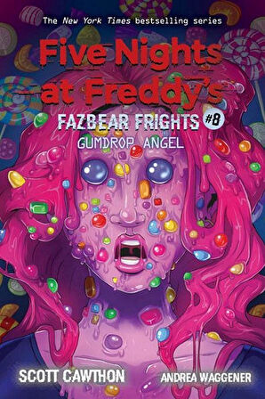 Gumdrop Angel - Five Nights at Freddy's. Fazbear Frights - Scott Cawthon