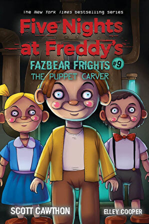 The Puppet Carver - Five Nights at Freddy's. Fazbear Frights - Elley Cooper