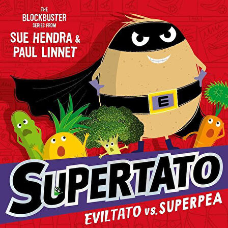 Eviltato Vs. Superpea - Supertato - Sue Hendra