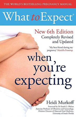 What to Expect When You're Expecting - Heidi Eisenberg Murkoff