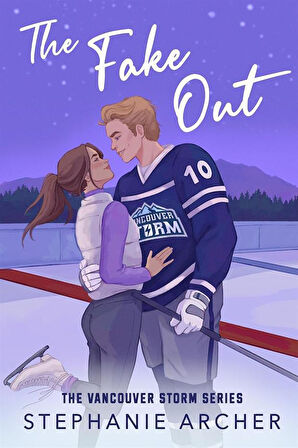 The Fake Out - Vancouver Storm - Stephanie Archer