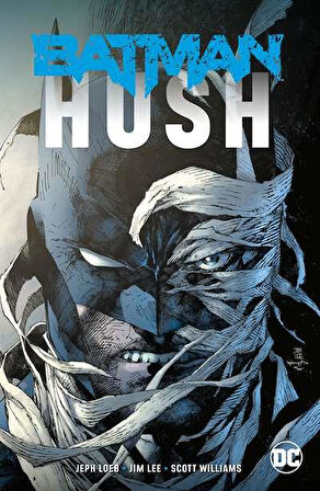 Batman: Hush (New Edition) - Jeph Loeb