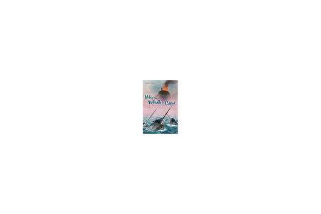 Why the Whales Came - Michael Morpurgo