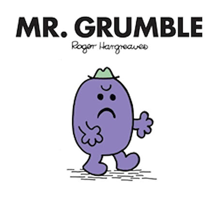 Mr. Grumble