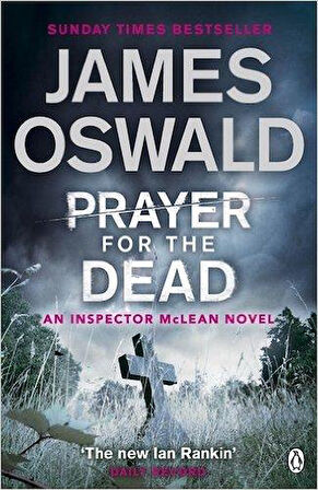 Prayer for the Dead (Inspector McLean 5) - James Oswald