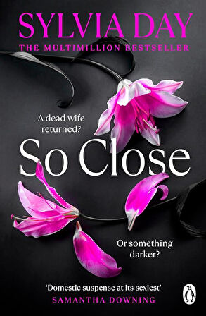 So Close - A Blacklist Novel - Sylvia Day