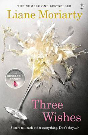 Three Wishes - Liane Moriarty