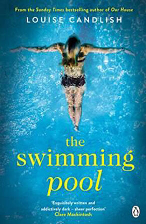 The Swimming Pool - Louise Candlish