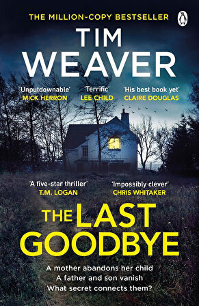The Last Goodbye - Tim Weaver