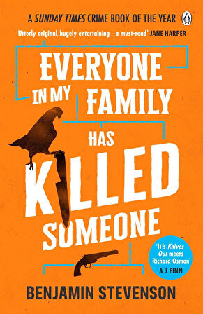 Everyone in My Family Has Killed Someone - Benjamin Stevenson