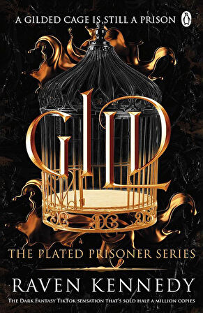 Gild - Plated Prisoner - Raven Kennedy