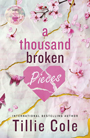 A Thousand Broken Pieces A Novel - Tillie Cole