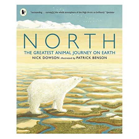 Walker Books North: The Greatest Animal Journey on Earth