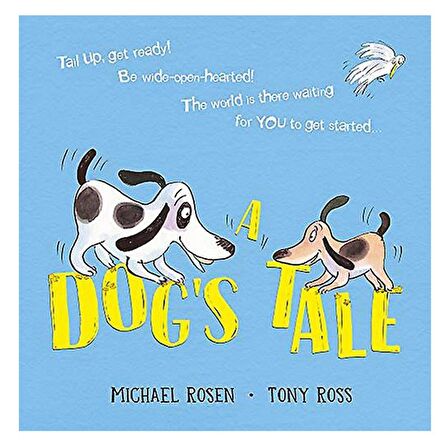 A Dog's Tale: Life Lessons for a Pup