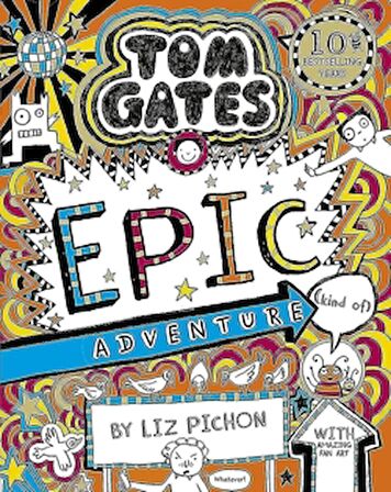 Tom Gates: Epic Adventure