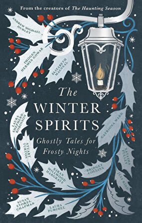 The Winter Spirits
Ghostly Tales for Frosty Nights - Various