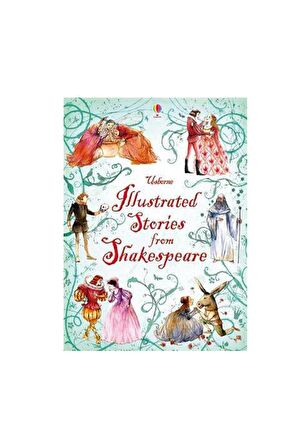 The Usborne Illustrated Stories Shakespear