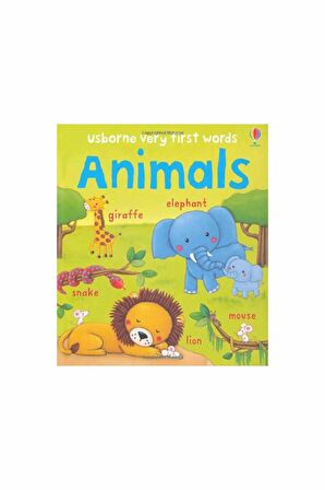 The Usborne Very First Words Animals