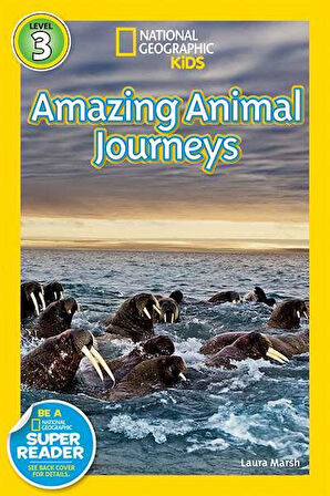National Geographic Readers: Great Migrations Amazing Animal Journeys - Laura Marsh