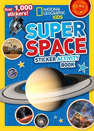 National Geographic Kids Super Space Sticker Activity Book - National Geographic Kids