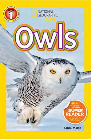 National Geographic Readers: Owls - Laura Marsh