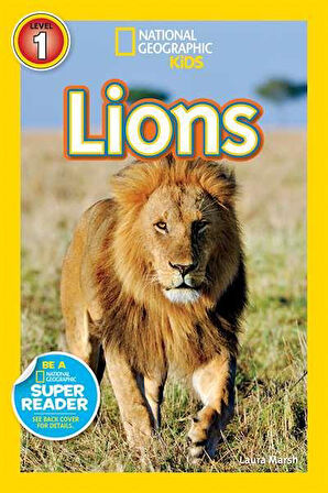 National Geographic Readers: Lions - Laura Marsh