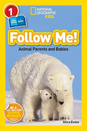 National Geographic Readers: Follow Me - Shira Evans