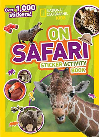 National Geographic Kids On Safari Sticker Activity Book - National Geographic Kids
