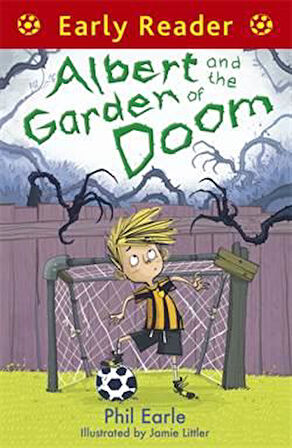 Albert And The Garden Of Doom (Early Reader) - Phil Earle