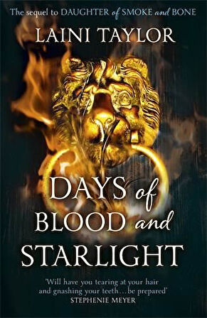 Days Of Blood And Starlight - Laini Taylor